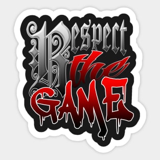 Respect the Game Sticker